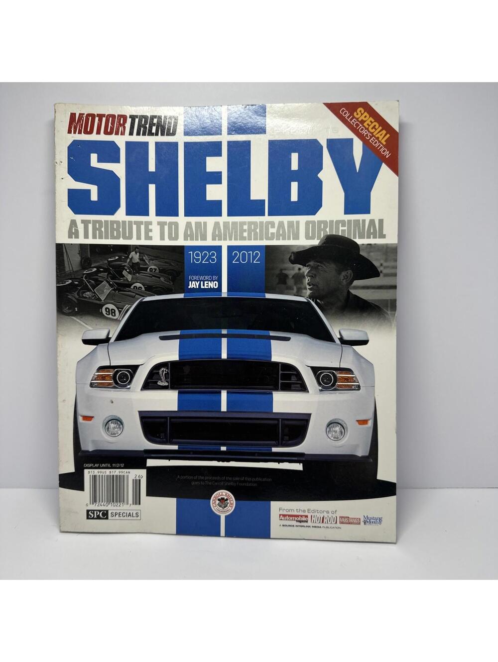 Motor Trend Tribute To SHELBY An American Original, Collectors edition